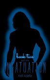 Infatuation - Book Two - Part One (eBook, ePUB)