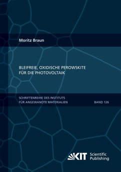 Cover Bleifreie, oxidische Perowskite f¿r die Photovoltaik
