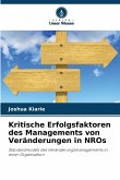 Kritische Erfolgsfaktoren des Managements von Veränderungen in NROs