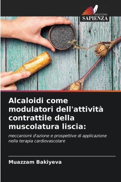 Cover Alcaloidi come modulatori dell'attività contrattile della muscolatura liscia: