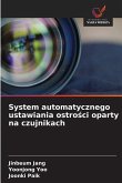 System automatycznego ustawiania ostro¿ci oparty na czujnikach
