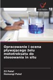 Opracowanie i ocena p¿ywaj¿cego ¿elu metotreksatu do stosowania in situ