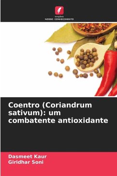 Cover Coentro (Coriandrum sativum): um combatente antioxidante
