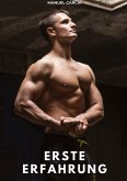 Erste Erfahrung Erste Erfahrung
