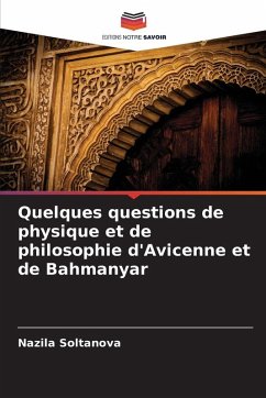 Cover Quelques questions de physique et de philosophie d'Avicenne et de Bahmanyar
