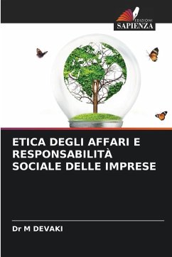 ETICA DEGLI AFFARI E RESPONSABILITÀ SOCIALE DELLE IMPRESE - DEVAKI, Dr M