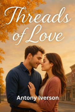 Cover Threads of Love (Romance In Willow Creek, #85) (eBook, ePUB)