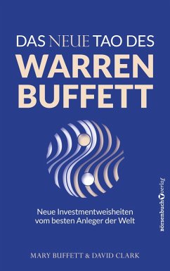 Das neue Tao des Warren Buffett (eBook, ePUB) - Buffett, Mary; Clark, David