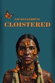 Cloistered (eBook, ePUB)