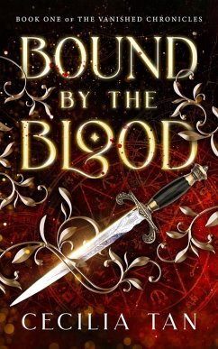 Cover Bound by the Blood (The Vanished Chronicles, #1) (eBook, ePUB)