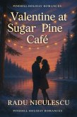 Valentine at Sugar Pine Café (Pinehill Holiday Romances, #2) (eBook, ePUB)