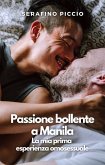 Passione bollente a Manila (eBook, ePUB)