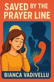 Saved by the Prayer Line (eBook, ePUB)