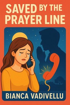 Cover Saved by the Prayer Line (eBook, ePUB)