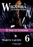 6 Wigamba - El mal se extiende (eBook, ePUB)