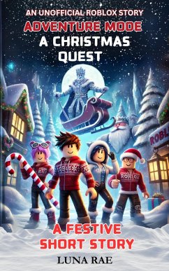 Cover A Christmas Quest - A Festive Short Story (Adventure Mode, #2) (eBook, ePUB)