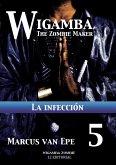 5 Wigamba - La infección (eBook, ePUB)