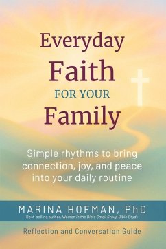 Everyday Faith for Your Family - Hofman, Marina H