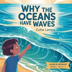 Why the Oceans Have Waves? - Lamps, Cohe