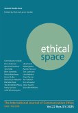 Ethical Space Vol. 22 Issue 3/4 Ethical Space Vol. 22 Issue 3/4