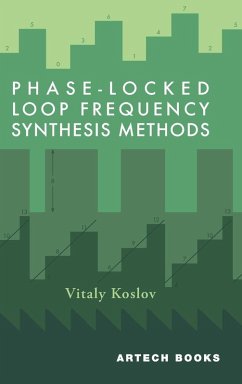 Phase-Locked Loop Frequency Synthesis Methods - Koslov, Vitaly Phase-Locked Loop Frequency Synthesis Methods - Koslov, Vitaly