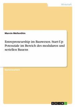 Cover Entrepreneurship im Bauwesen. Start-Up Potenziale im Bereich des modularen und seriellen Bauens