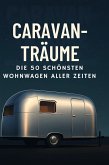 Caravan-Träume