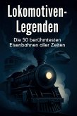 Lokomotiven-Legenden