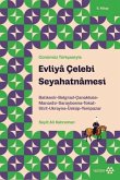Günümüz Türkcesiyle Evliya Celebi Seyahatnamesi 5. Kitap