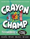 Crayon Champ Kids vs Parents TV and Movies Crayon Champ Kids vs Parents TV and Movies