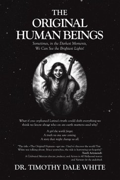 The Original Human Beings - White, Timothy Dale