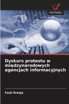 Dyskurs protestu w mi¿dzynarodowych agencjach informacyjnych - Rrezja, Fazli Dyskurs protestu w mi¿dzynarodowych agencjach informacyjnych - Rrezja, Fazli