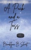 A Puck and a Toss