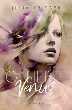 Geliebte Venus - Krieger, Julia