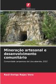 Mineração artesanal e desenvolvimento comunitário