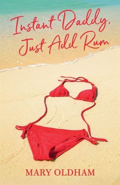 Cover Instant Daddy, Just Add Rum