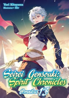 Cover Seirei Gensouki: Spirit Chronicles: Omnibus 13 (Light Novel)
