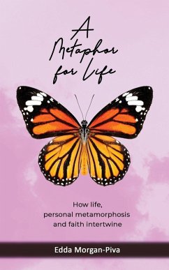 A Metaphor for Life - Morgan-Piva, Edda