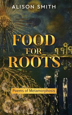 Food For Roots - Smith, Alison