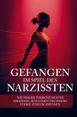 Gefangen im Spiel des Narzissten