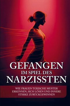 Cover Gefangen im Spiel des Narzissten