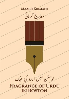 Fragrance of Urdu in Boston - Kirmani, Maarij Fragrance of Urdu in Boston - Kirmani, Maarij