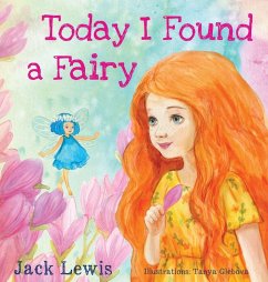 Today I Found a Fairy - Lewis, Jack