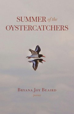 Summer of the Oystercatchers - Beaird, Bryana Joy Summer of the Oystercatchers - Beaird, Bryana Joy