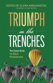 Triumph in the Trenches
