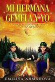Mi Hermana Gemela Y Yo