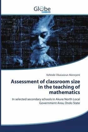 Assessment of classroom size in the teaching of mathematics Assessment of classroom size in the teaching of mathematics