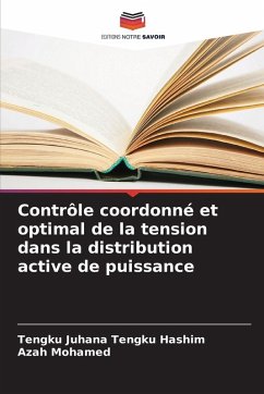 Contrôle coordonné et optimal de la tension dans la distribution active de puissance - Tengku Hashim, Tengku Juhana;Mohamed, Azah Contrôle coordonné et optimal de la tension dans la distribution active de puissance - Tengku Hashim, Tengku Juhana;Mohamed, Azah