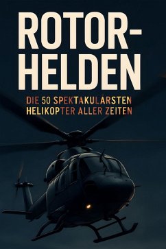 Rotor-Helden - Möller, Elias