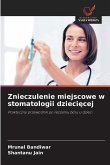 Znieczulenie miejscowe w stomatologii dzieci¿cej